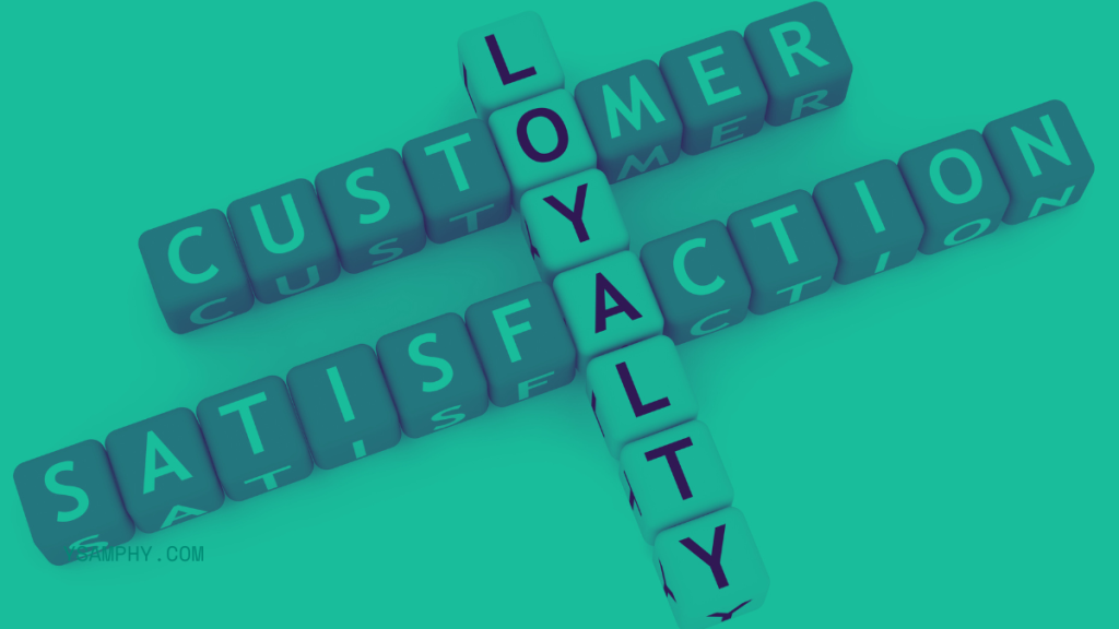 customer satisfaction and loyalty