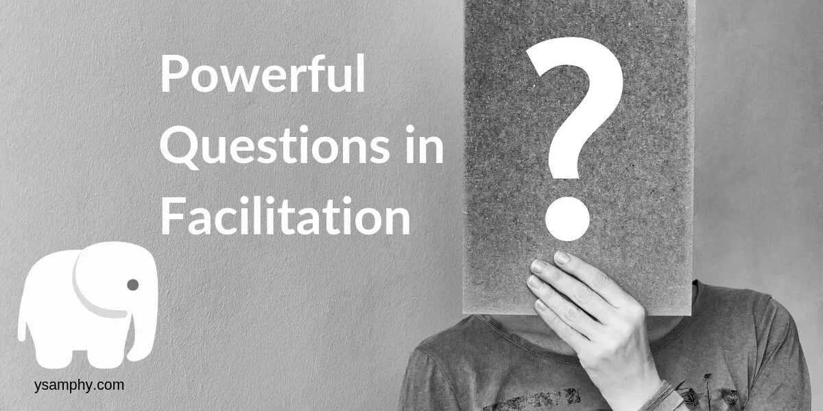 Powerful-Questions-in-Facilitation Powerful questions in facilitation