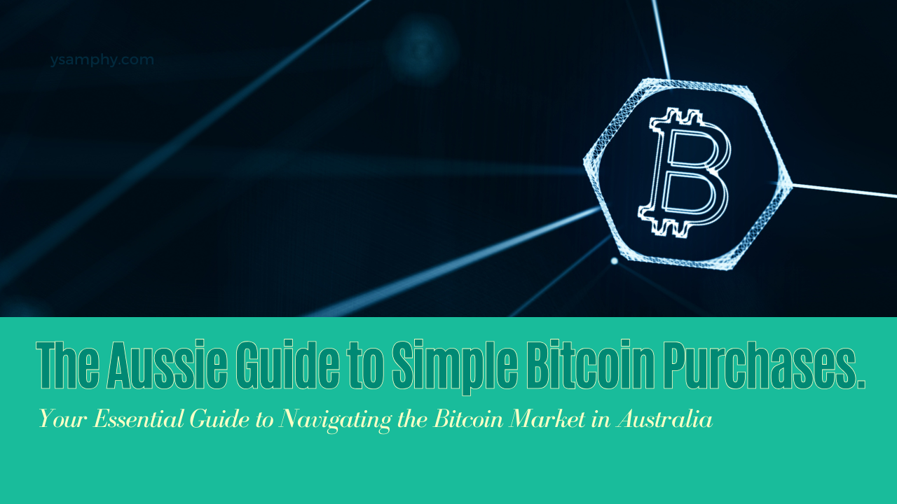 Buy Bitcoin In Australia Simple Steps To Invest In Cryptocurrency